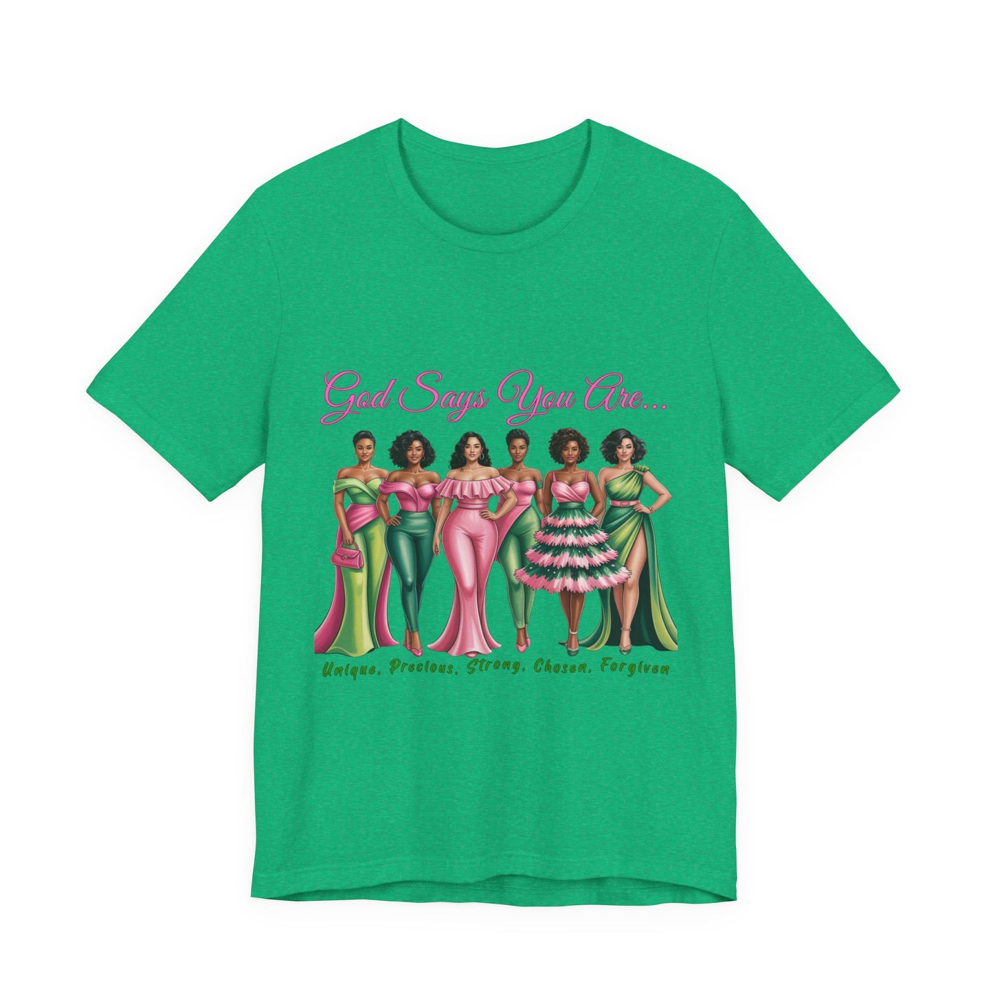 God Says You Are Unisex Tee - Empowerment Shirt, Inspirational Fashion, Unique Gift, Self-Love Reminder, Casual Wear