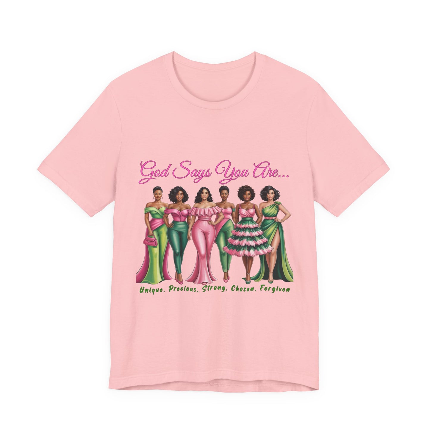 God Says You Are Unisex Tee - Empowerment Shirt, Inspirational Fashion, Unique Gift, Self-Love Reminder, Casual Wear