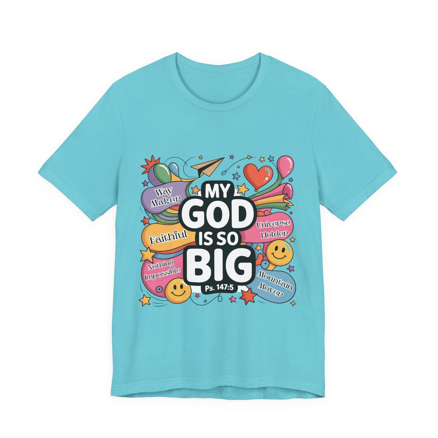 Colorful Faith-Inspired Unisex Tee, Inspirational T-Shirt for Church, Religious Gift, Everyday Wear, Fun Graphic Tee, Christian Apparel