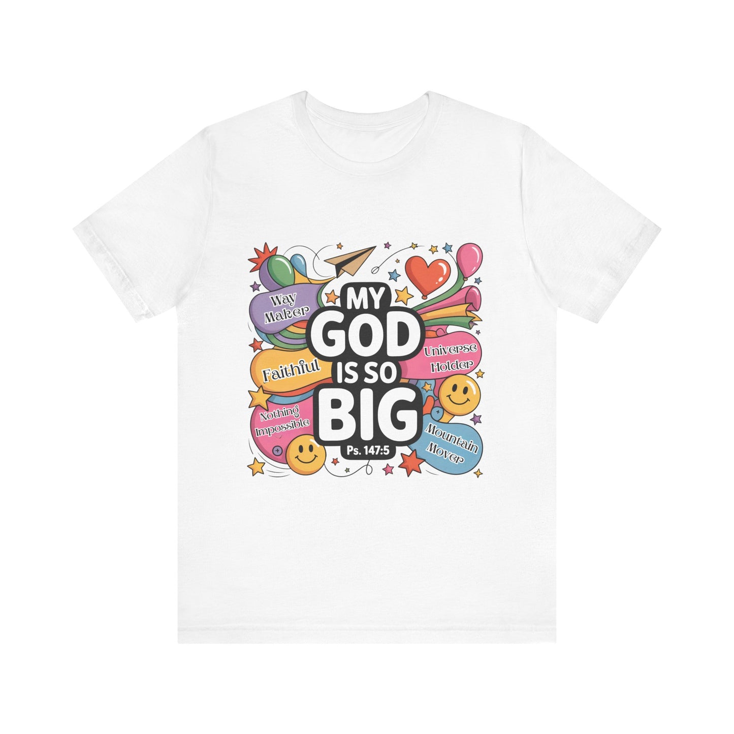Colorful Faith-Inspired Unisex Tee, Inspirational T-Shirt for Church, Religious Gift, Everyday Wear, Fun Graphic Tee, Christian Apparel