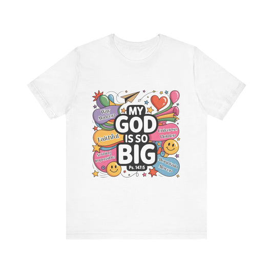 Colorful Faith-Inspired Unisex Tee, Inspirational T-Shirt for Church, Religious Gift, Everyday Wear, Fun Graphic Tee, Christian Apparel