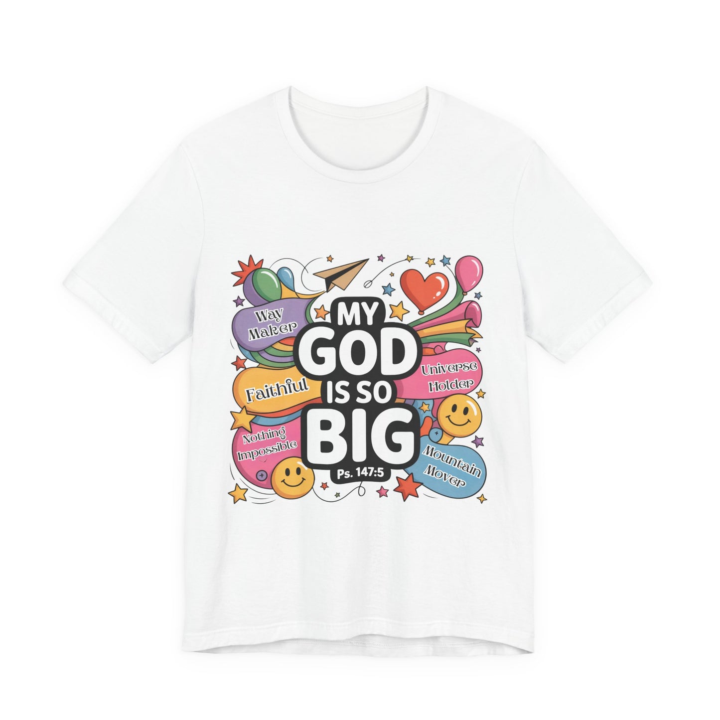 Colorful Faith-Inspired Unisex Tee, Inspirational T-Shirt for Church, Religious Gift, Everyday Wear, Fun Graphic Tee, Christian Apparel