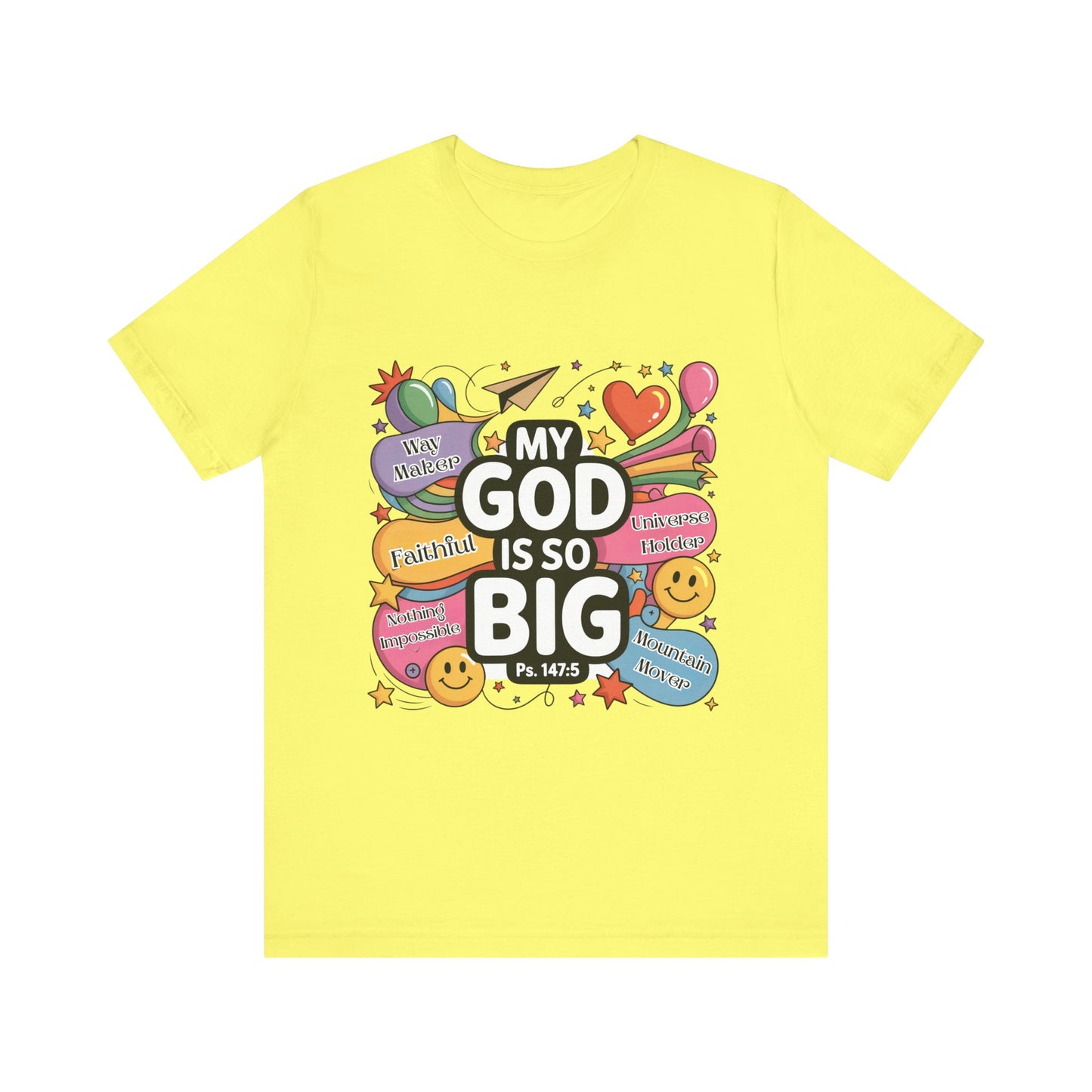 Colorful Faith-Inspired Unisex Tee, Inspirational T-Shirt for Church, Religious Gift, Everyday Wear, Fun Graphic Tee, Christian Apparel