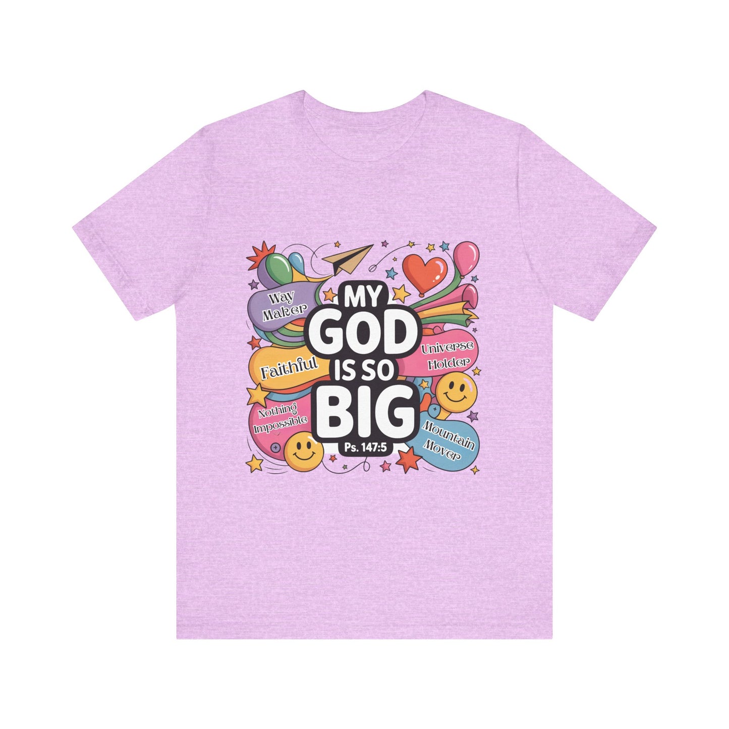Colorful Faith-Inspired Unisex Tee, Inspirational T-Shirt for Church, Religious Gift, Everyday Wear, Fun Graphic Tee, Christian Apparel