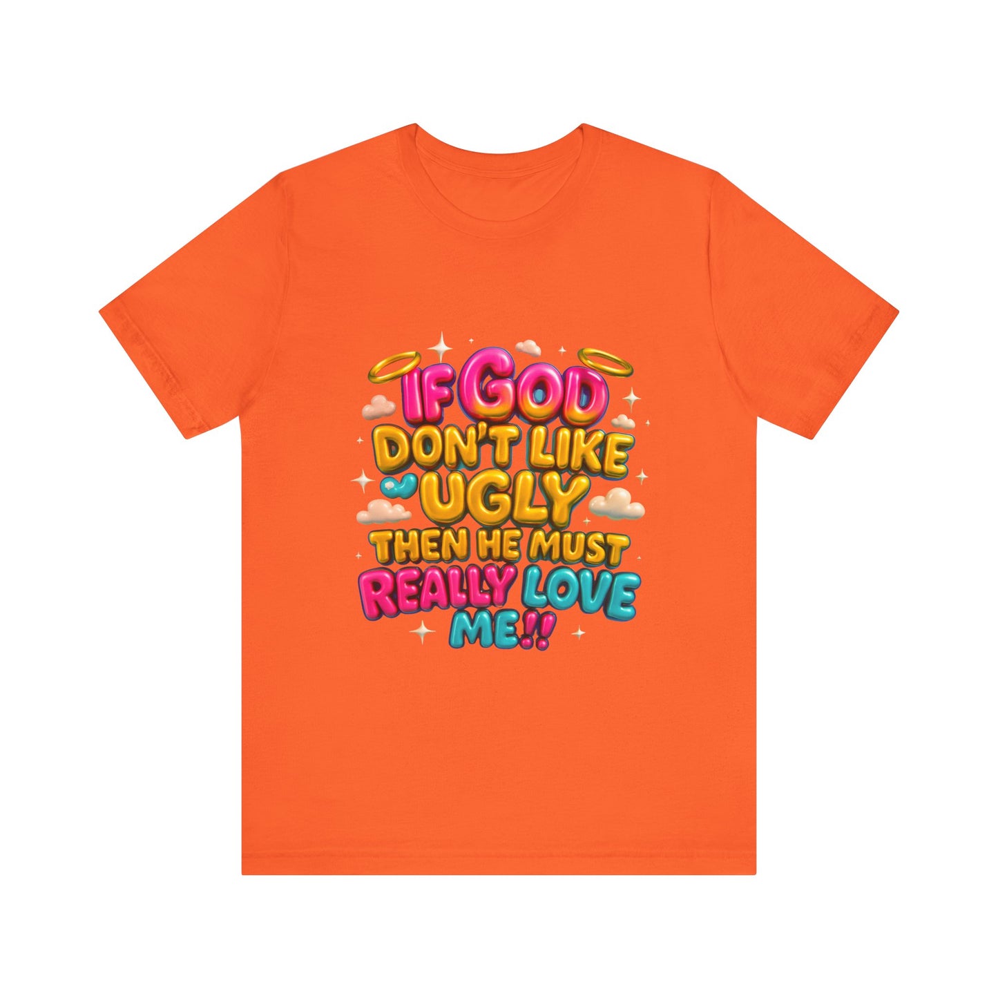 Colorful Religious Tee, Unisex T-Shirt, Funny Christian Shirt, Gift for Faith Lovers, Casual Wear, Church Outfits