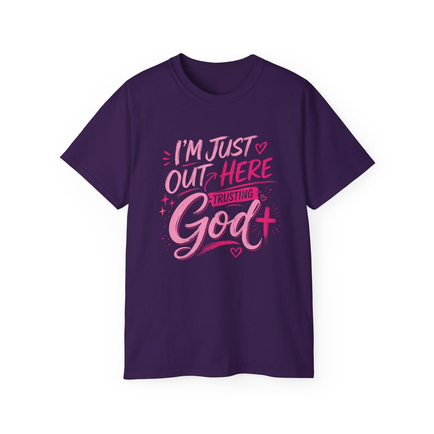 Christian Graphic Tee — "I'm Just Out Here Trusting God" Pink Script