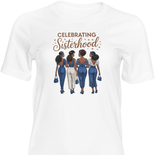 Celebrating Sisterhood T-Shirt