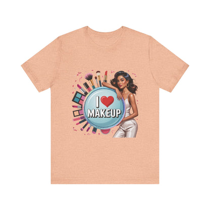 Makeup Lovers Tee, I Love Makeup Shirt, Beauty Enthusiast Gift, Fashionable Short Sleeve Shirt, Ideal for Makeup Artists, Birthday Gift