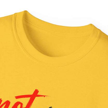 Not My Way Yahweh T-Shirt