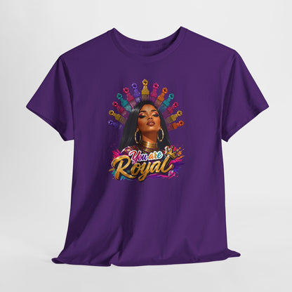 You Are Royal Graphic Tee — Empowering Black Queen Portrait T‑Shirt