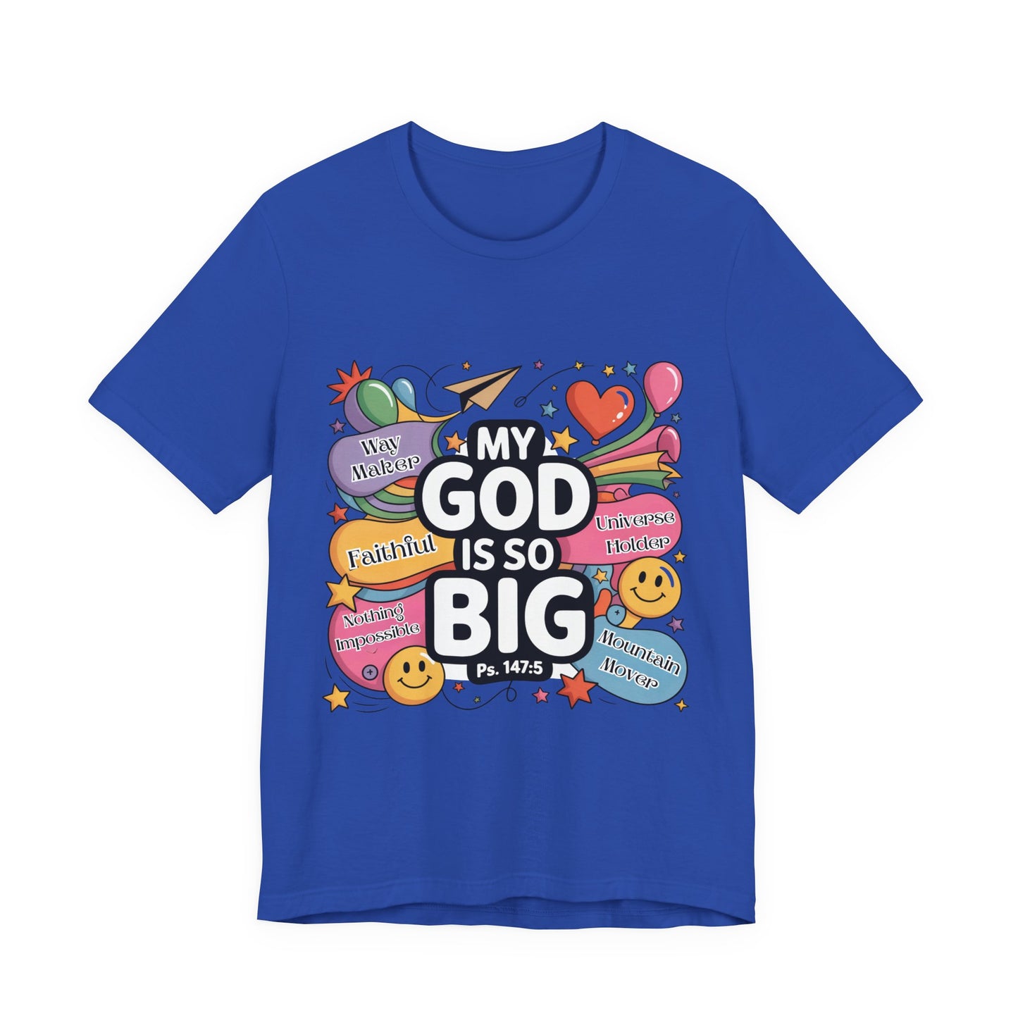 Colorful Faith-Inspired Unisex Tee, Inspirational T-Shirt for Church, Religious Gift, Everyday Wear, Fun Graphic Tee, Christian Apparel