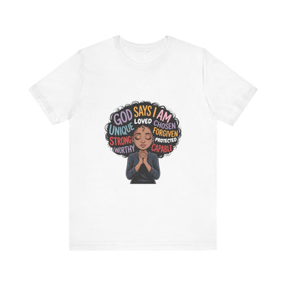 Inspirational Affirmation Tee, Motivational Shirt, Gift for Her, Positive Message T-Shirt, Self-Love Apparel