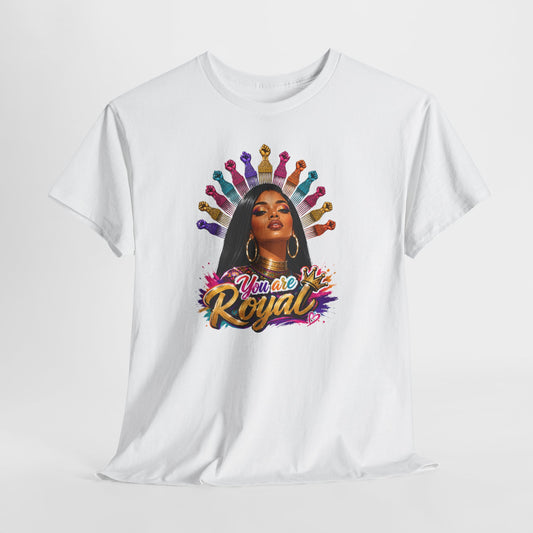 You Are Royal Graphic Tee — Empowering Black Queen Portrait T‑Shirt