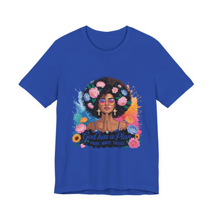 Inspirational Floral Prayer Tee | God has a Plan Shirt, Motivational T-Shirt, Faith-Based Apparel, Gift for Her, Christian Sweatshirt