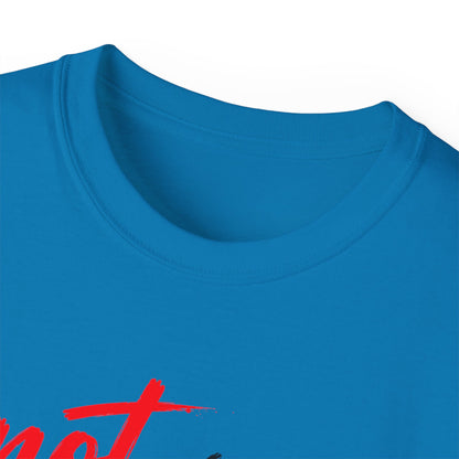 Not My Way Yahweh T-Shirt