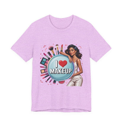 Makeup Lovers Tee, I Love Makeup Shirt, Beauty Enthusiast Gift, Fashionable Short Sleeve Shirt, Ideal for Makeup Artists, Birthday Gift