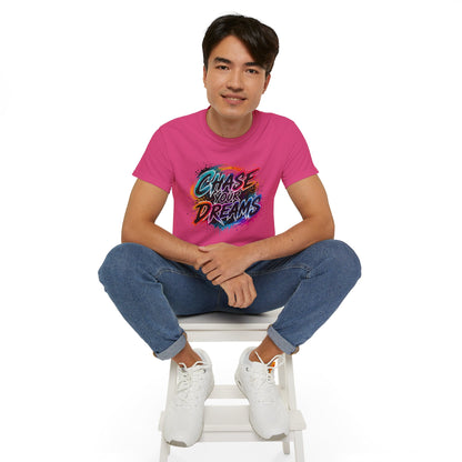 Chase Your Dreams Graphic Tee - Inspirational Motivational T-Shirt