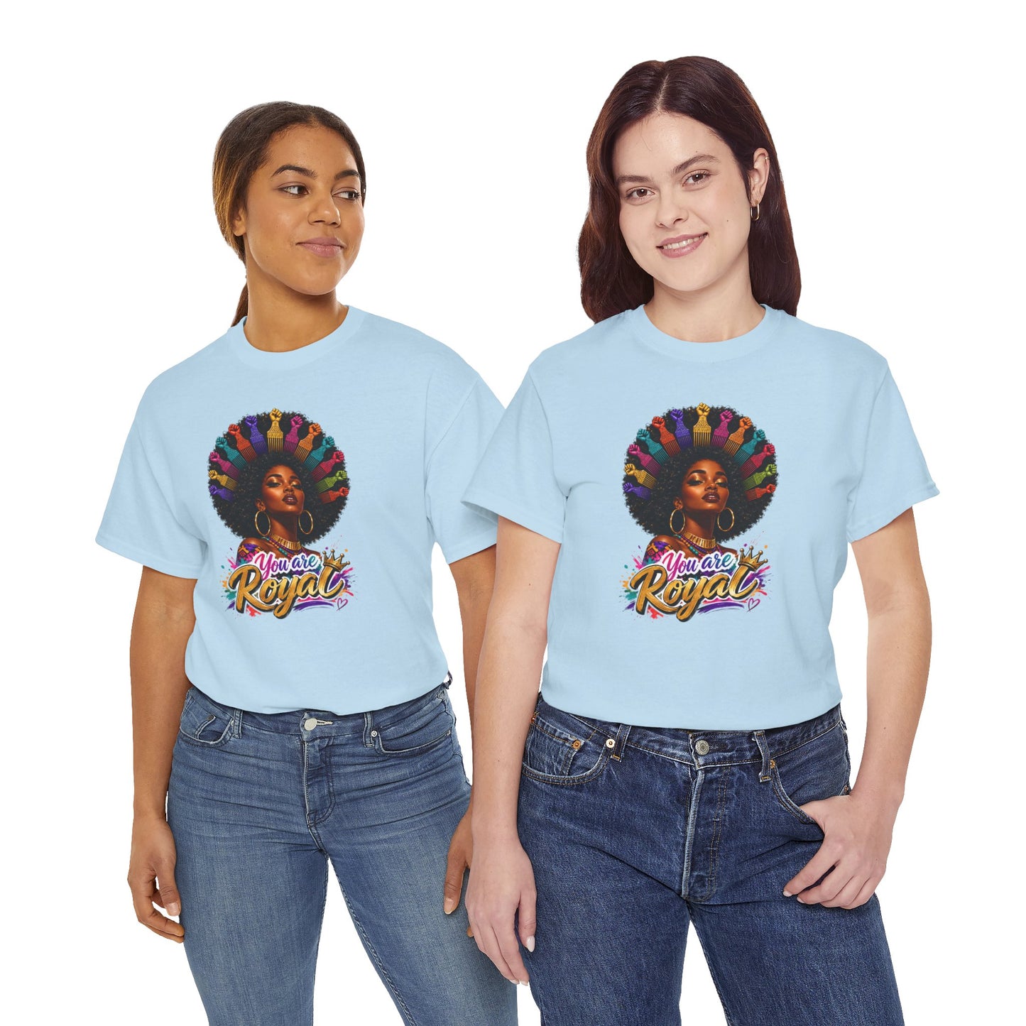 You Are Royal Afro Woman T-Shirt