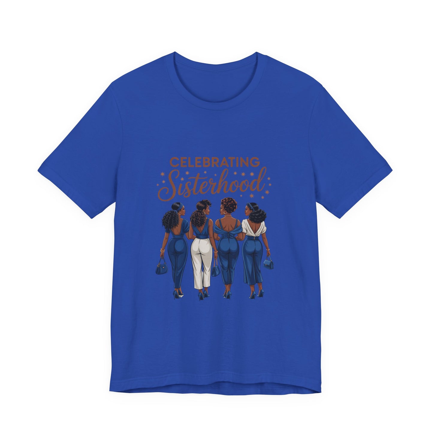 Celebrating Sisterhood Tee | Unisex Short Sleeve T-Shirt, Friendship Gift, Empowerment Apparel, Sisterhood Celebration, Women's Day