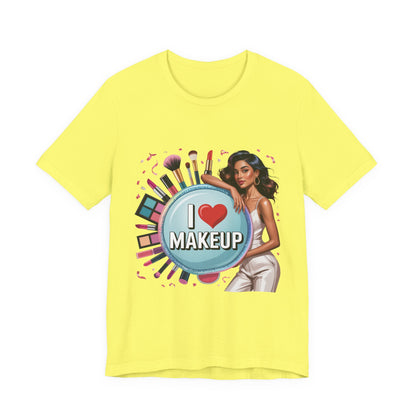 Makeup Lovers Tee, I Love Makeup Shirt, Beauty Enthusiast Gift, Fashionable Short Sleeve Shirt, Ideal for Makeup Artists, Birthday Gift