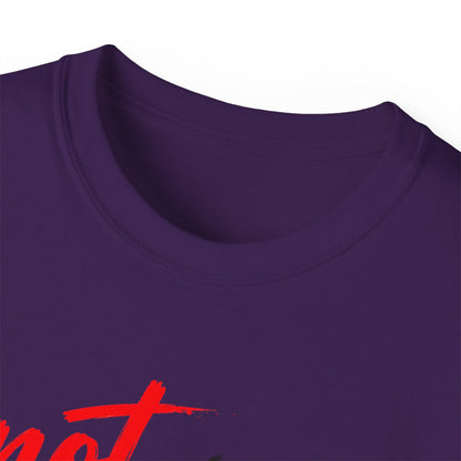 Not My Way Yahweh T-Shirt