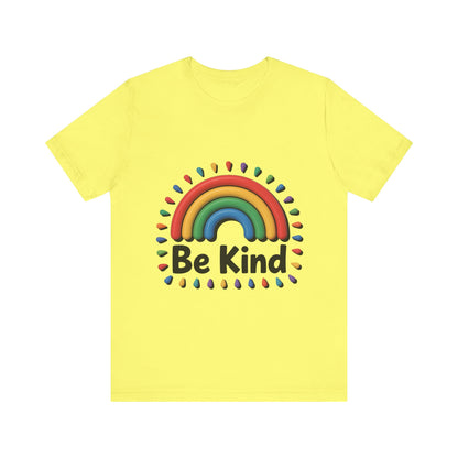 Be Kind Rainbow Tee - Unisex Jersey Short Sleeve T-Shirt, Casual Wear, Gifts for Friends, Positive Vibes, Everyday Apparel, Rainbow Shirt