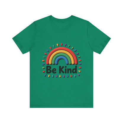 Be Kind Rainbow Tee - Unisex Jersey Short Sleeve T-Shirt, Casual Wear, Gifts for Friends, Positive Vibes, Everyday Apparel, Rainbow Shirt