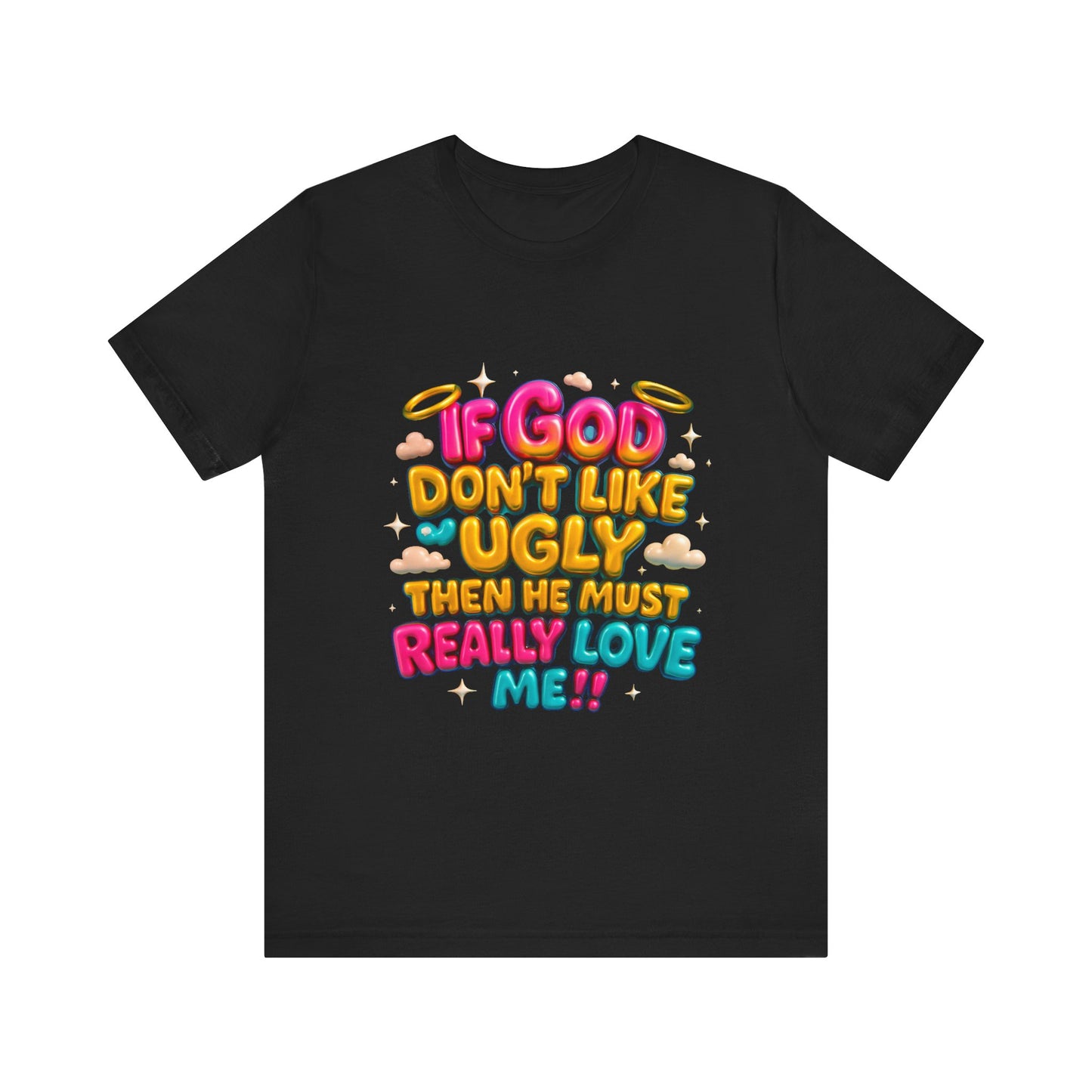 Colorful Religious Tee, Unisex T-Shirt, Funny Christian Shirt, Gift for Faith Lovers, Casual Wear, Church Outfits