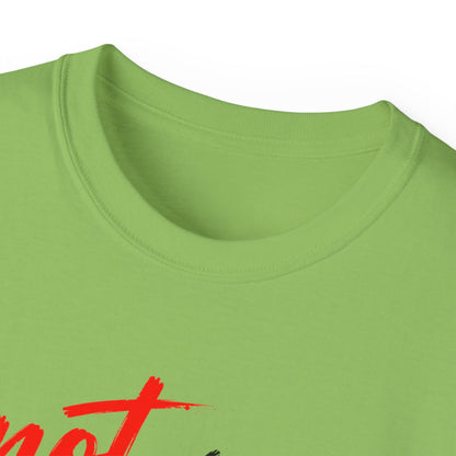 Not My Way Yahweh T-Shirt
