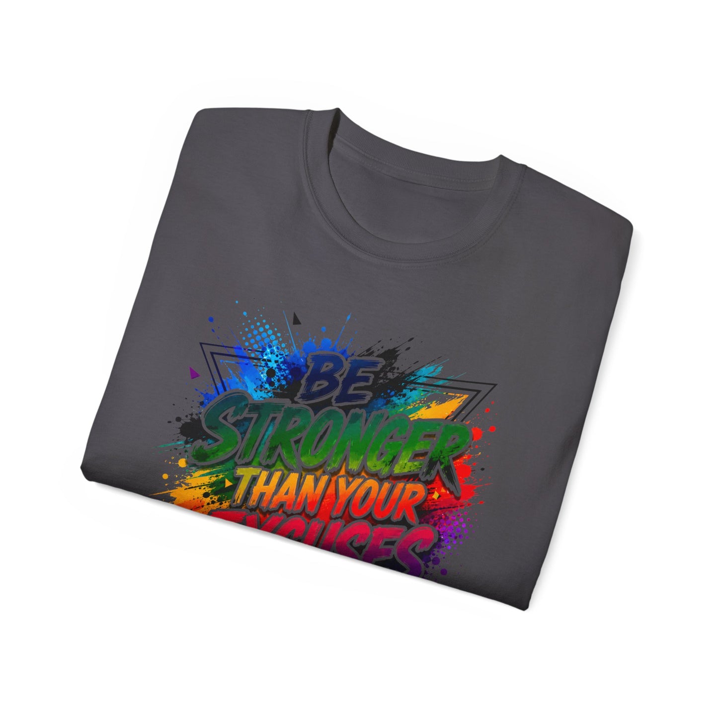 Be Stronger Than Your Excuses T-Shirt — Motivational Gym Tee