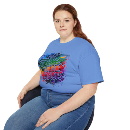 Be Stronger Than Your Excuses T-Shirt — Motivational Gym Tee