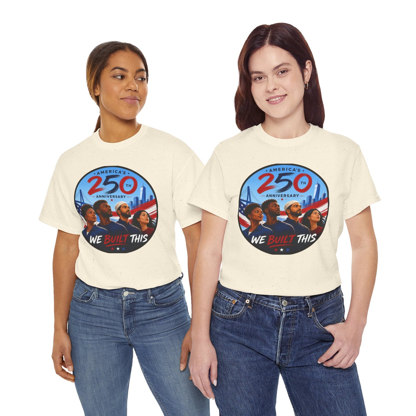 "We Built This" 250th Anniversary American Heritage Tee