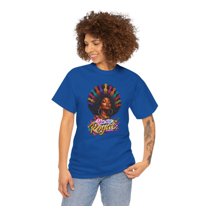 You Are Royal Afro Woman T-Shirt