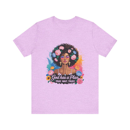 Inspirational Floral Prayer Tee | God has a Plan Shirt, Motivational T-Shirt, Faith-Based Apparel, Gift for Her, Christian Sweatshirt