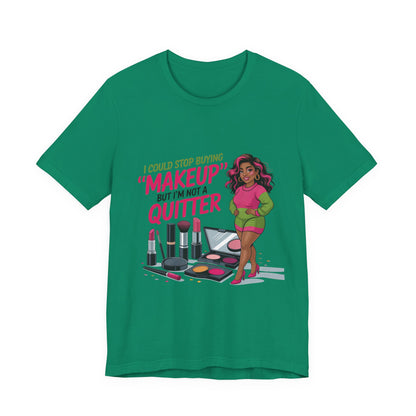 Makeup Lover Tee, Funny Graphic T-Shirt, Gift for Beauty Enthusiasts, Casual Wear, Birthday Gift, Makeup Joke