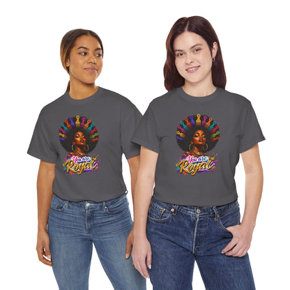 You Are Royal Afro Woman T-Shirt