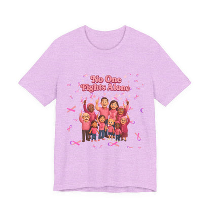 Unisex Supportive Awareness Tee - No One Fights Alone, Gift for Cancer Awareness, Inspirational T-Shirt, Fundraising Event Shirt, Pink [...]