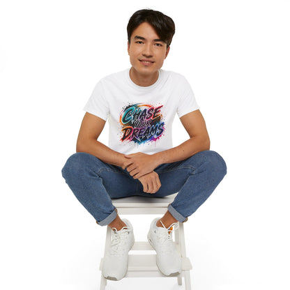 Chase Your Dreams Graphic Tee - Inspirational Motivational T-Shirt