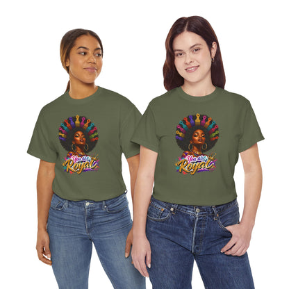 You Are Royal Afro Woman T-Shirt