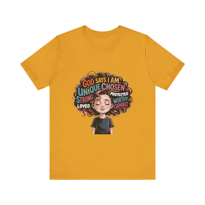 Empowering Message Tee, Unisex Jersey T-Shirt, Inspirational Clothing, Gifts for Teens, Self-Love Apparel, Motivational Wear