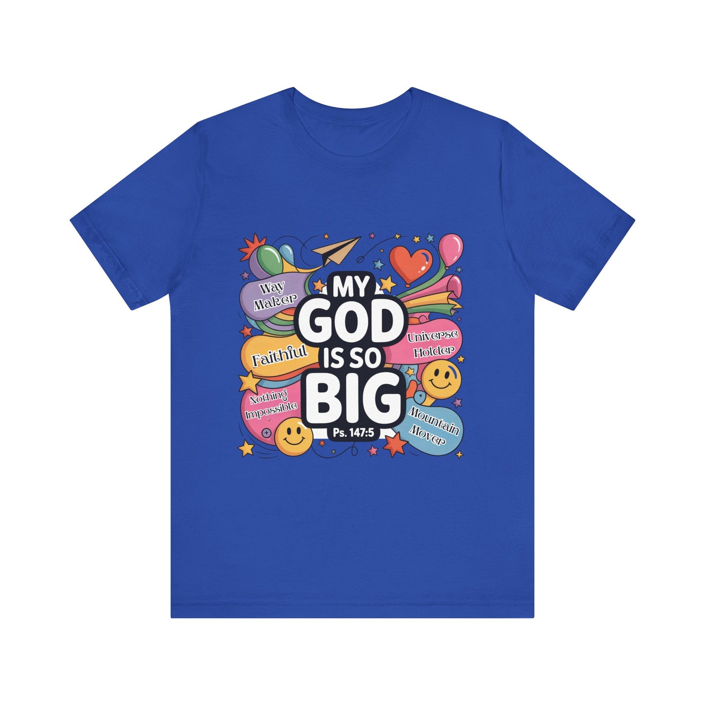 Colorful Faith-Inspired Unisex Tee, Inspirational T-Shirt for Church, Religious Gift, Everyday Wear, Fun Graphic Tee, Christian Apparel