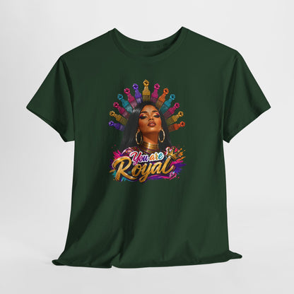 You Are Royal Graphic Tee — Empowering Black Queen Portrait T‑Shirt