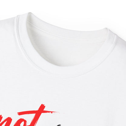 Not My Way Yahweh T-Shirt