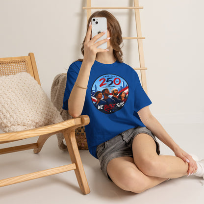 "We Built This" 250th Anniversary American Heritage Tee