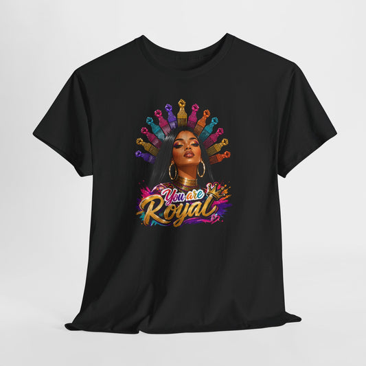 You Are Royal Graphic Tee — Empowering Black Queen Portrait T‑Shirt