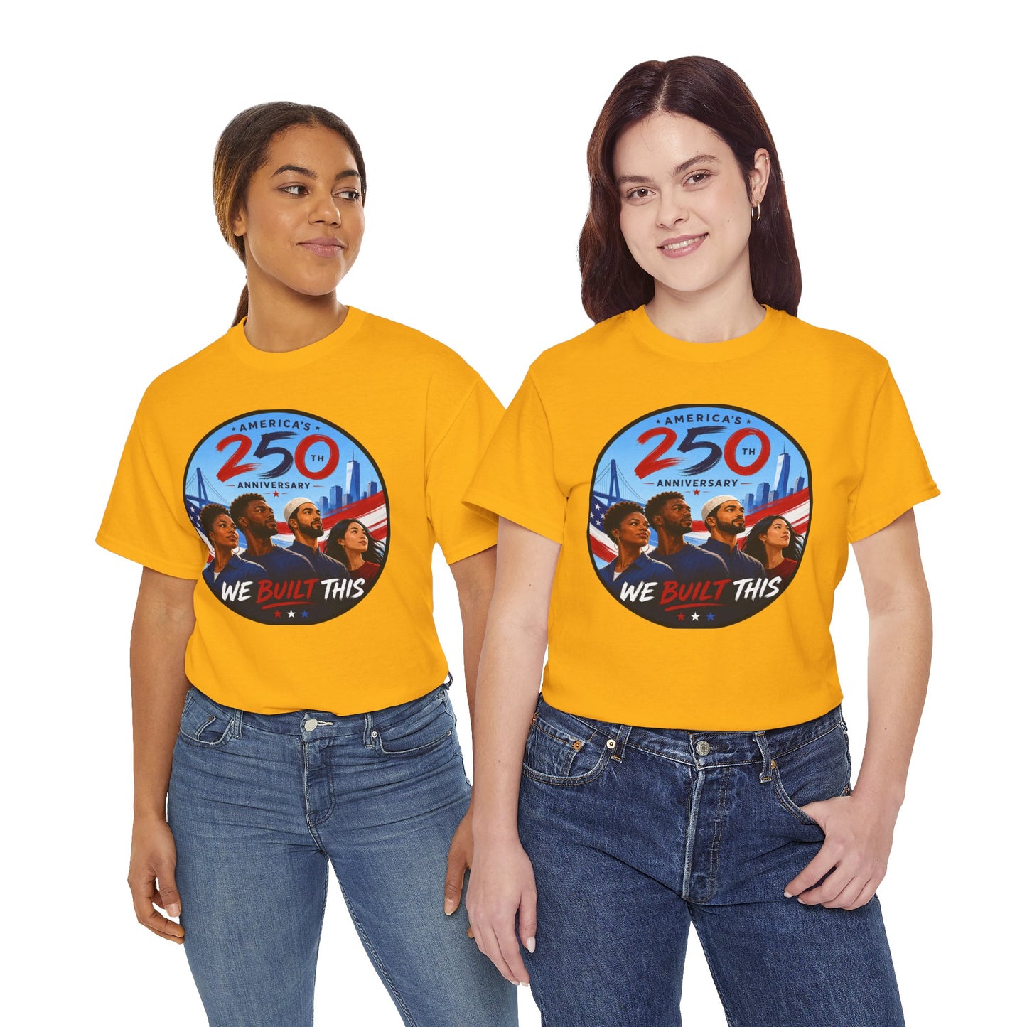 "We Built This" 250th Anniversary American Heritage Tee