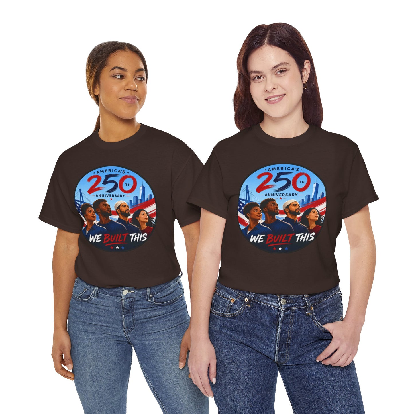 "We Built This" 250th Anniversary American Heritage Tee