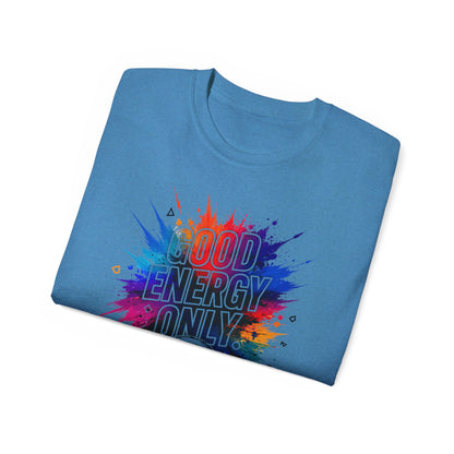 Good Energy Only T-Shirt — Colorful Splash Graphic Tee