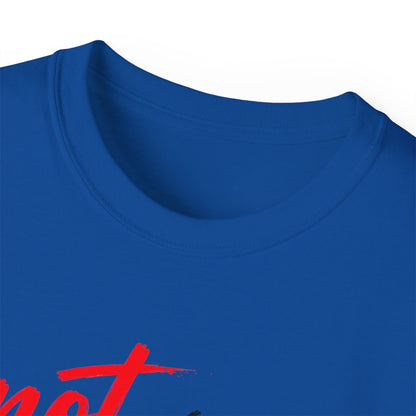 Not My Way Yahweh T-Shirt