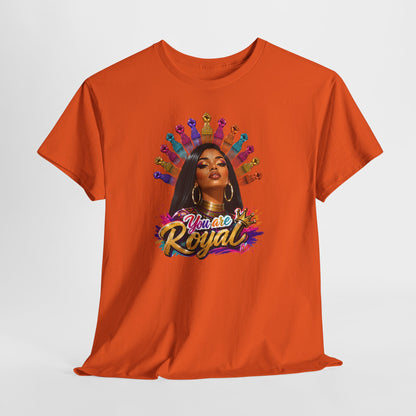 You Are Royal Graphic Tee — Empowering Black Queen Portrait T‑Shirt
